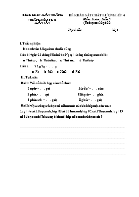 Đề khảo sát chất lượng môn Toán Lớp 4 - Tuần 4 - Trường TH B Xuân Tân